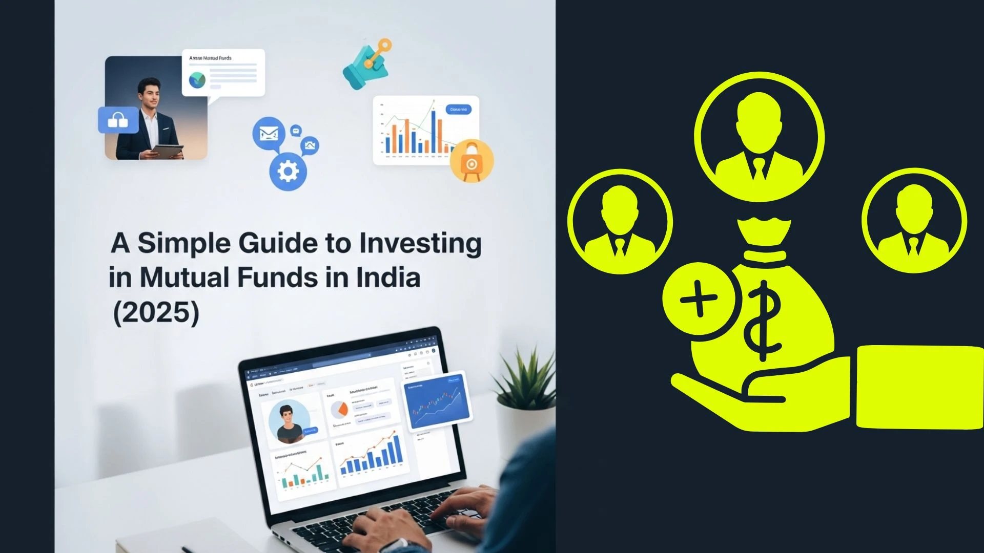A Simple Guide to Investing in Mutual Funds in India (2025)